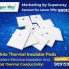 White thermal insulator pads with mounting hole for electrical insulation and heat sink thermal conductivity applications