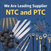 y NTC and PTC thermistors used for temperature sensing and circuit protection in electronic applications